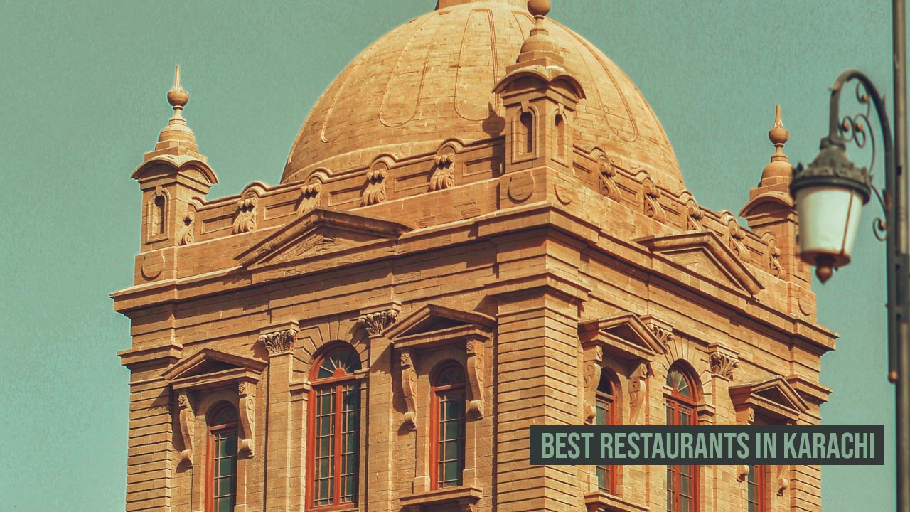 Best Restaurants in Karachi