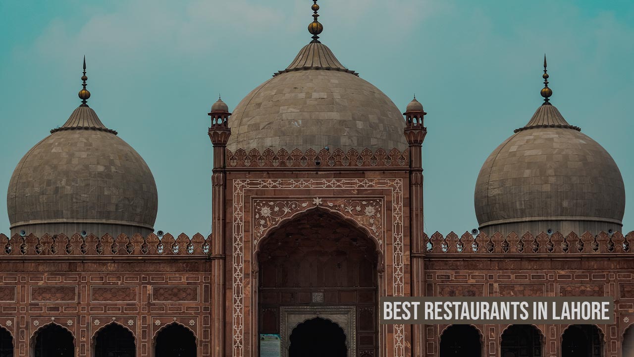 Best Restaurants in Lahore